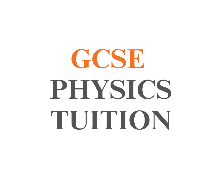 GCSE Physics Tuition in London, gcse physics tuition London, online gcse physics tutors London, gcse physics tutoring London, gcse physics courses London, gcse physics booster courses, gcse physics lessons, gcse physics exam, gcse physics practice, GCSE physics tuition, Physics tutoring GCSE, GCSE tutor physics